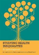 Tim Blackman, David Byrne, David S. Byrne, Jonathan Wistow, Jonathan (School of Applied Social Sciences Wistow, Jonathan/ Blackman Wistow - Studying Health Inequalities