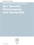 Antonio Loprieno - Von Sprache, Überzeugung und Universität