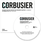 Moritz Holfelder - Le Corbusier, 1 Audio-CD (Audio book)