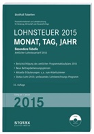 Stollfuß Tabellen: Lohnsteuer 2015, Monat, Tag, Jahr, Besondere Tabelle, m. CD-ROM