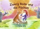 Schneide, Schneider, Johanna Schneider - Zwerg Bodo und die Füchsin