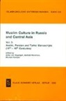 Michael Kemper, Anke von Kügelgen, Asirbe Muminov, Asirbek Muminov - Muslim Culture in Russia and Central Asia