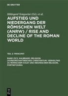 Hildegard Temporini, Haase, Haase, Wolfgang Haase, Hildegar Temporini, Hildegard Temporini - Aufstieg und Niedergang der römischen Welt - Teil 2. Band 23/2. Halbband: Religion (Vorkonstantinisches Christentum: Verhältnis zu römischem Staat und heidnischer Religion, Fortsetzung)