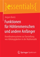 Jürgen Beetz - Funktionen für Höhlenmenschen und andere Anfänger