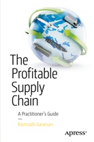 Ramnath Ganesan - The Profitable Supply Chain