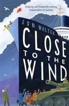 Jon Walter - Close to the Wind