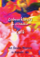 Maria Therese Löw - Liebeserklärung an ein Enkelkind