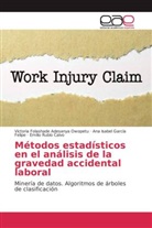 Victoria Folashad Adesanya Owopetu, Victoria Folashade Adesanya Owopetu, García Felipe, Ana Isabel García Felipe, Emilio Rubio Calvo - Métodos estadísticos en el análisis de la gravedad accidental laboral