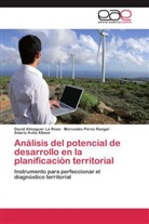 Davi Almaguer La Rosa, David Almaguer La Rosa, Avi, Adaris Avila Albear, Mercede Pérez Rangel, Mercedes Pérez Rangel - Análisis del potencial de desarrollo en la planificación territorial