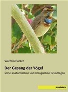 Valentin Häcker - Der Gesang der Vögel