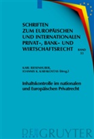 K Karakostas, K Karakostas, Ioannis K. Karakostas, Kar Riesenhuber, Karl Riesenhuber - Inhaltskontrolle im nationalen und Europäischen Privatrecht