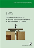 Hans J. Blaß, Hans Joachi Blass, Hans Joachim Blaß, Gunnar Gebhardt - Holzfaserdämmplatten - Trag- und Verformungsverhalten in aussteifenden Holztafeln