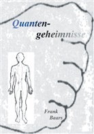 Frank Baars - Quantengeheimnisse