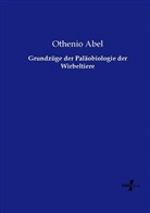 Othenio Abel - Grundzüge der Paläobiologie der Wirbeltiere