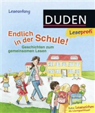 Luise Holthausen, Christia Tielmann, Christian Tielmann, Daniela Kunkel, Sandra Reckers - Endlich in der Schule!
