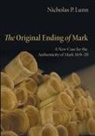 Nicholas P. Lunn - The Original Ending of Mark