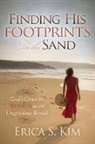 Erica Kim, Erica S. Kim - Finding His Footprints in the Sand