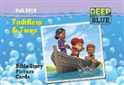 Abingdon Press, Not Available (NA) - Deep Blue Toddlers & Twos Bible Story Picture Cards Fall 2015