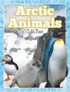 Speedy Publishing Llc, Speedy Publishing LLC - Arctic Animals (Cold Feet)