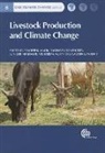 R. Bhatta, R. A. Kohn, P. K. Malik, P. K./ Bhatta Malik, C. S. Prasad, J. Takahashi... - Livestock Production and Climate Change