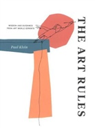 Paul Klein, Paul Klein - The Art Rules