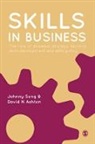 David N Ashton, David N N Ashton, David N. Ashton, Johnny Sung, Johnny Sung, Johnny Ashton Sung - Skills in Business