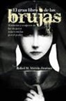 Rafael Manuel Mérida Jiménez - El gran libro de las brujas