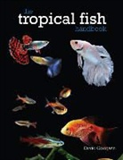 David Goodwin - The Tropical Fish Handbook