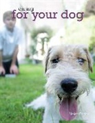 Helen Digby - Caring for Your Dog