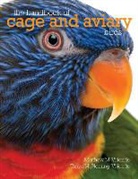 Tanya M. Heming-Vriends, Matthew M. Vriends, Matyhew M. Vriends - The Handbook of Cage and Aviary Birds