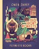 Owen Davey, Davey Owen, Owen Davey - Mad About Monkeys