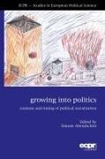 Abendsch&, Simone Abendsch¿n, Simone Abendschon, Simone Abendschön - Growing Into Politics Contexts and Timing of Political Socialisation