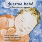 Dr John Hutton, John Hutton, Leah Busch - Duerme Bebé Cómodo Y Seguro
