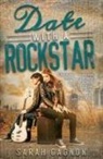 Sarah Gagnon - Date With a Rockstar