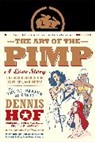 Dennis Hof, Dennis/ Grossman Hof, Robert Grossman - The Art of the Pimp