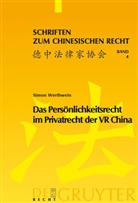 Simon Werthwein - Das Persönlichkeitsrecht im Privatrecht der VR China