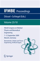 Olaf Dössel, Wolfgang C. Schlegel - World Congress on Medical Physics and Biomedical Engineering September 7 - 12, 2009 Munich, Germany