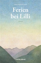 Hilde Heyduck-Huth - Ferien bei Lilli