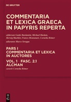 Guido Bastianini, Daniela Colomo, Michael Haslam, Herwig Maehler, Fausto Montana, Franco Montanari... - Commentaria et lexica Graeca in papyris reperta (CLGP) - Pars I. Volume 1. Fasc. 2.1: Alcman