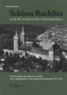 Udo Baumbach - Schloss Rochlitz und die sowjetische Geheimpolizei