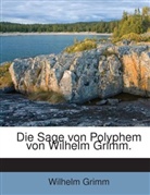 Wilhelm Grimm - Die Sage Von Polyphem
