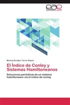 Marcos Enrique Ferrer Reyna - El Índice de Conley y Sistemas Hamiltoneanos