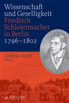 Andrea Arndt, Andreas Arndt - Wissenschaft und Geselligkeit