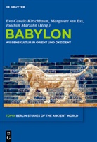 Eva Cancik-Kirschbaum, Margarete van Ess, Joachim Marzahn, Margaret van Ess, Margarete van Ess - Babylon
