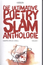 Mish Anouk, Misha Anouk, Sandr Da Vina, Sandra Da Vina, Tilman Döring, Tilman u a Döring... - Die ultimative Poetry-Slam-Anthologie. Bd.1