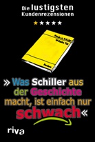 N. N., N.N. - Was Schiller aus der Geschichte macht, ist einfach nur schwach