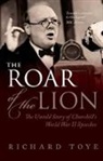 Richard Toye, Richard (Professor of Modern History Toye, Toye Richard - The Roar of the Lion