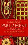 Chris Bryant - Parliament: The Biography (Volume I - Ancestral Voices)