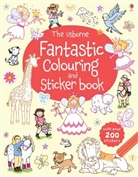Jessica Greenwell, Various, Jessic Greenwell - The Usborne Fantastic Colouring and Sticker Book