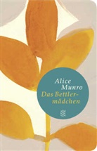 Alice Munro - Das Bettlermädchen